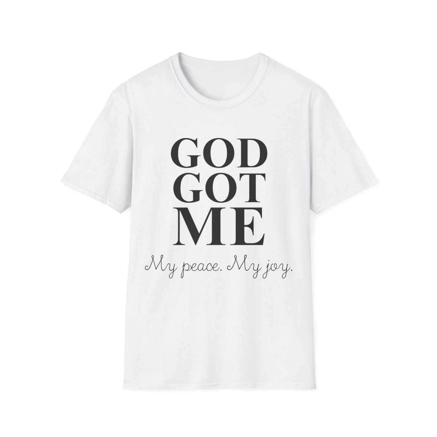 God Got Me Unisex T-Shirt