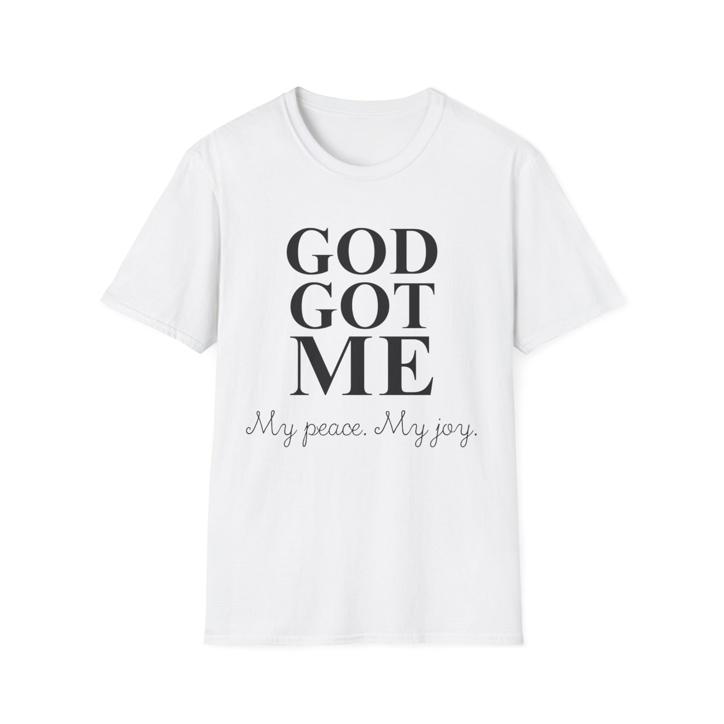 God Got Me Unisex T-Shirt