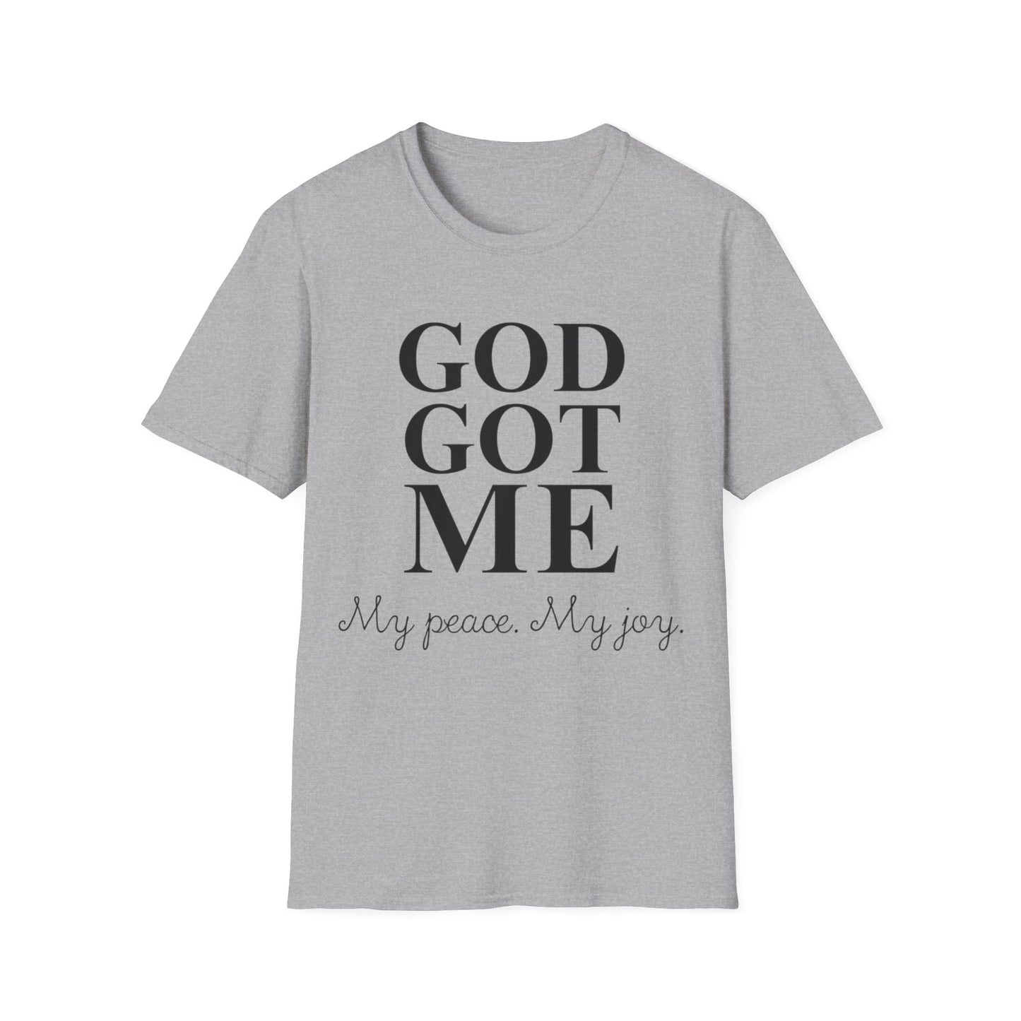 God Got Me Unisex T-Shirt