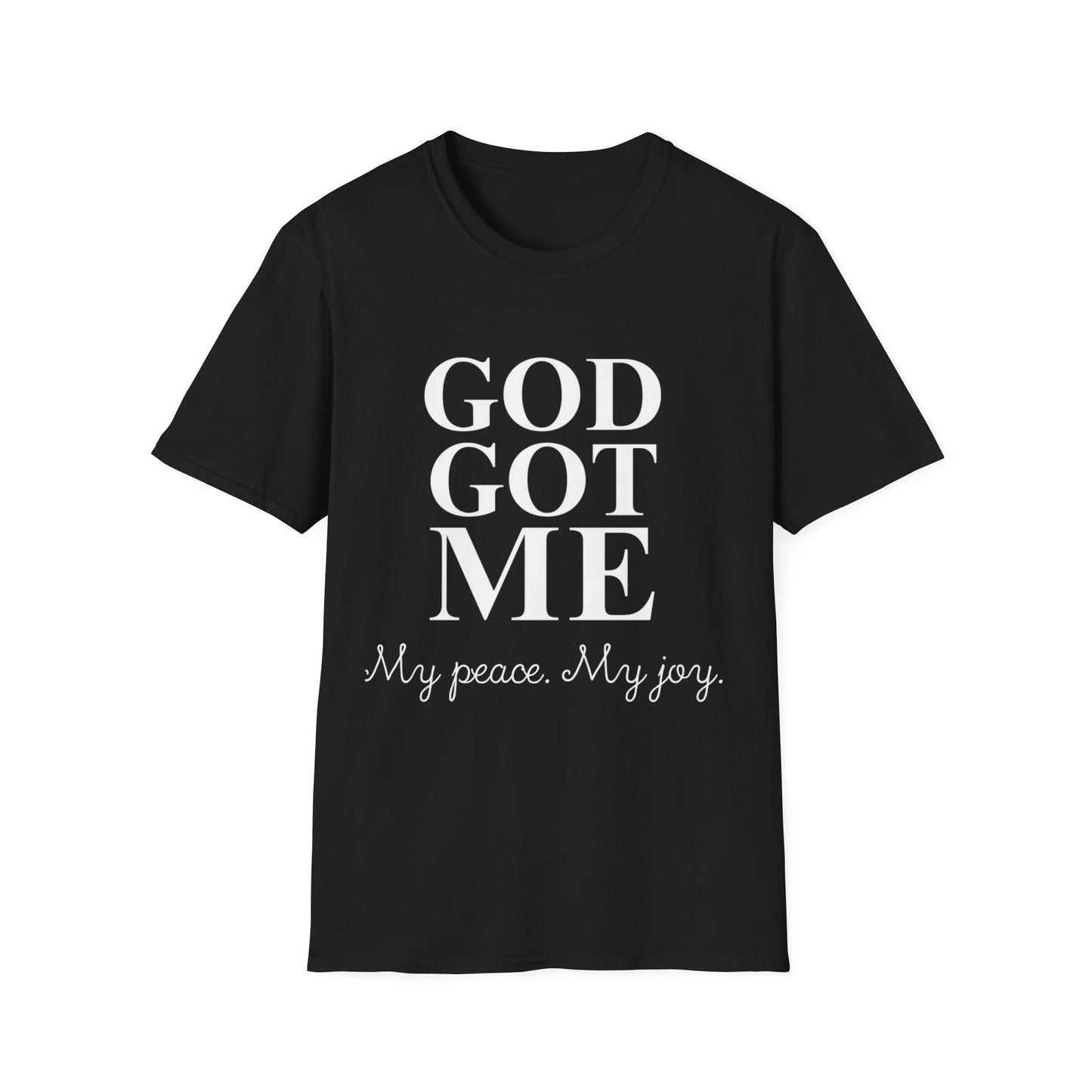 God Got Me Unisex T-Shirt