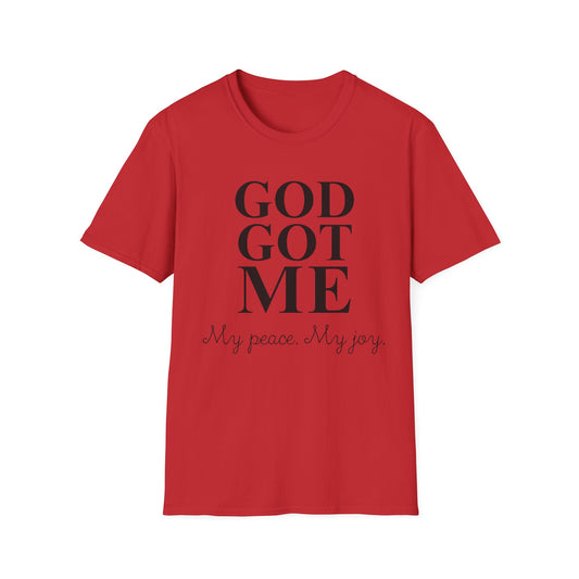 God Got Me Unisex T-Shirt