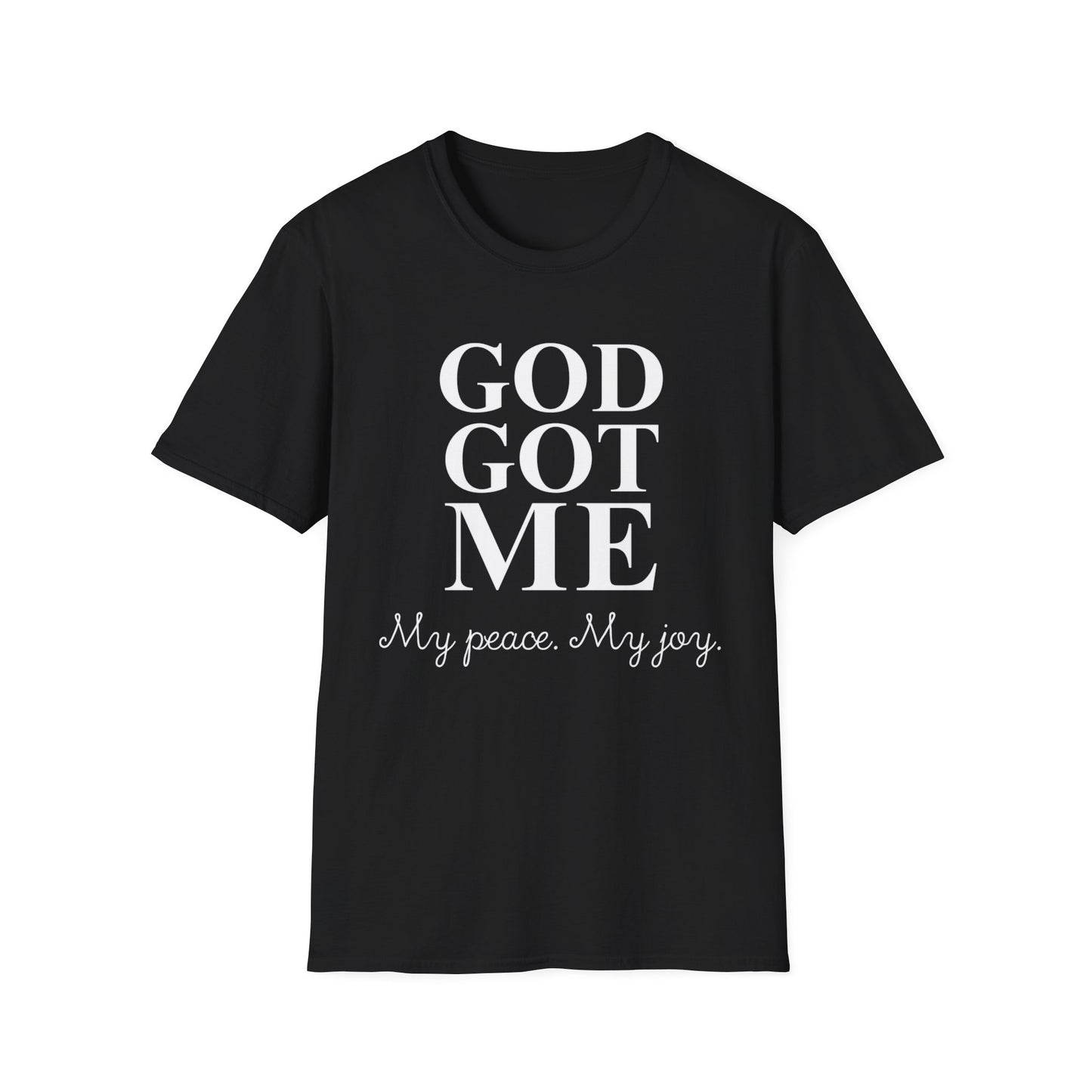 God Got Me Unisex T-Shirt