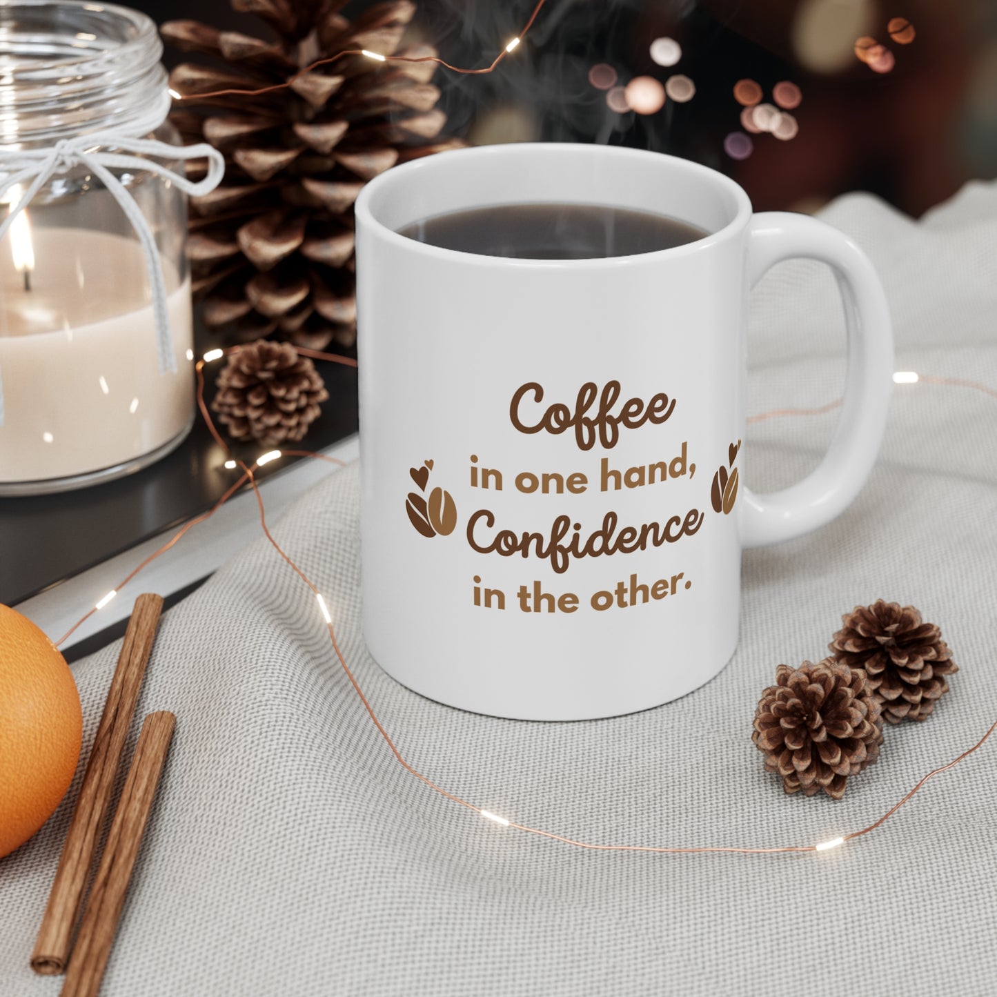 Coffee and Confidence Mug - 11oz