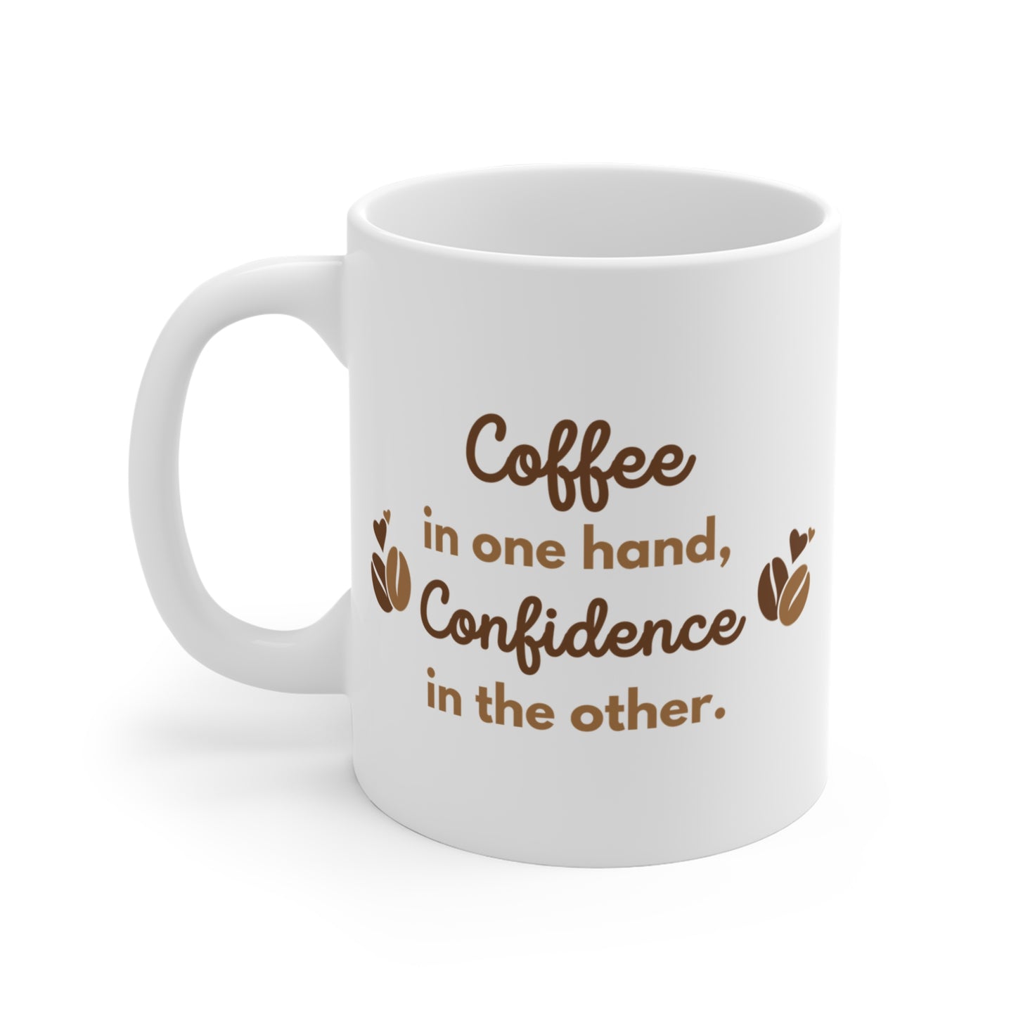 Coffee and Confidence Mug - 11oz