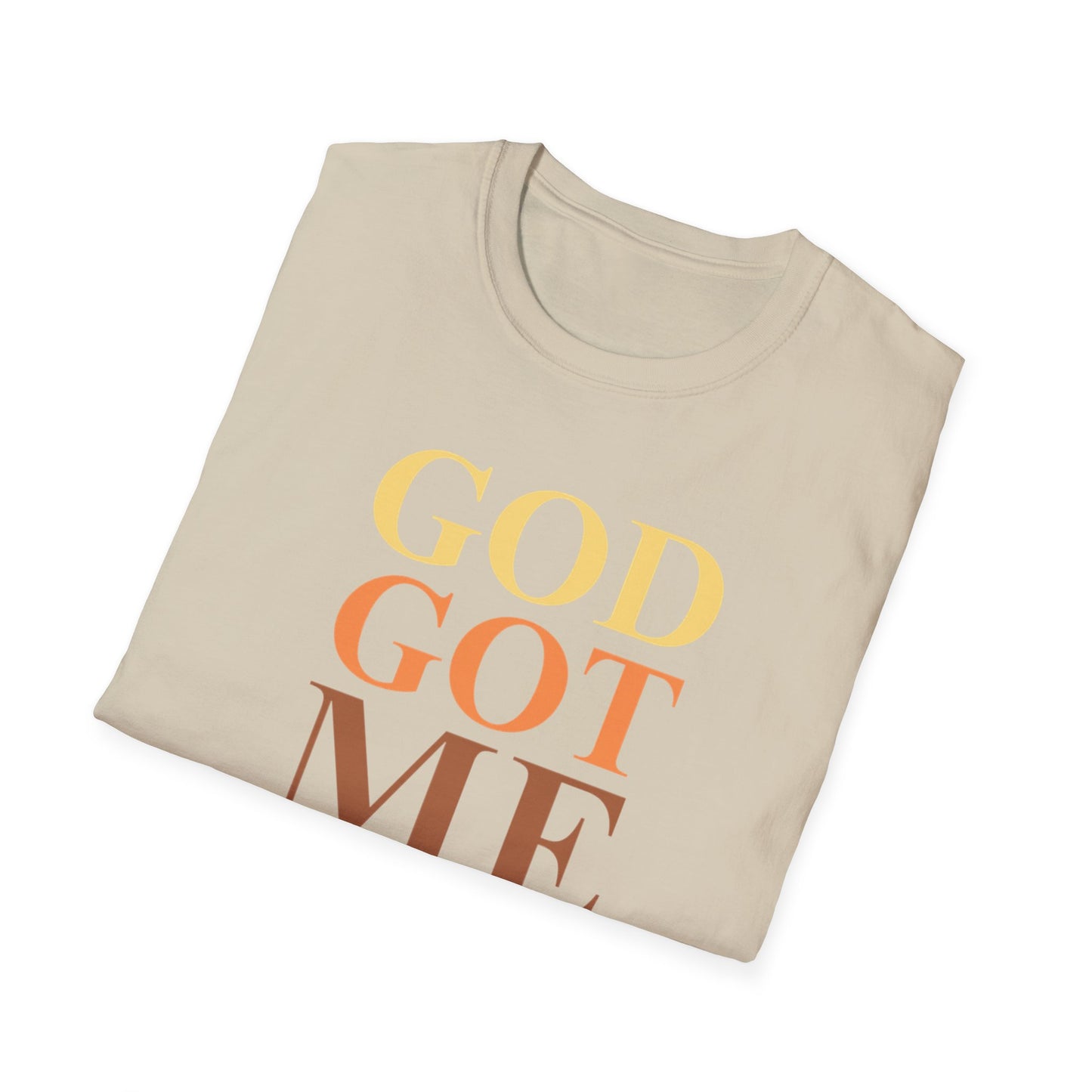 God Got Me Unisex T-Shirt