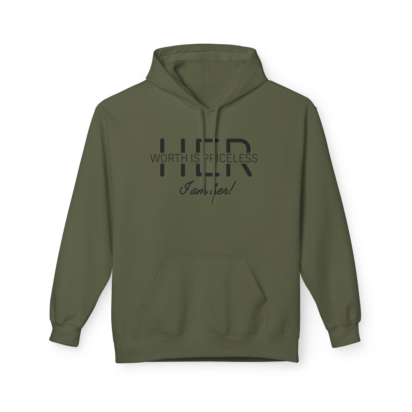 Fleece Hoodie - Her Worth is Priceless I Am Her