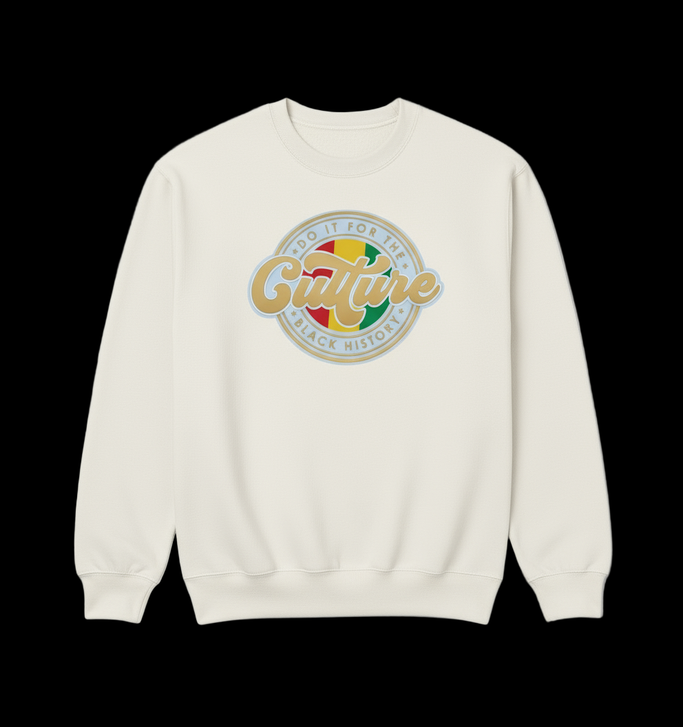 Do It For the Culture Sweatshirts and Hoodies