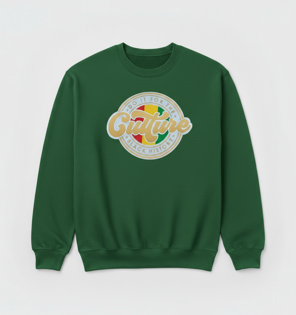 Do It For the Culture Sweatshirts and Hoodies