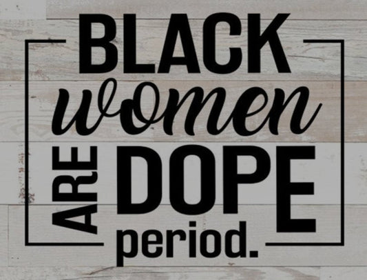 Dope Mujeres Negras